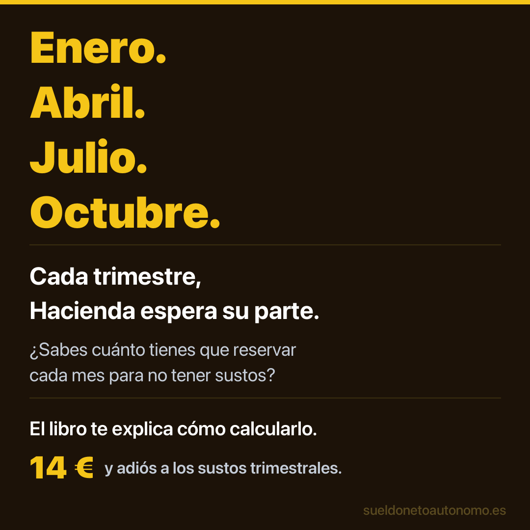 Los trimestres fiscales del autónomo: enero, abril, julio, octubre